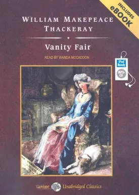 Vanity Fair MP3 CD  Unabridged, June 10, 2008